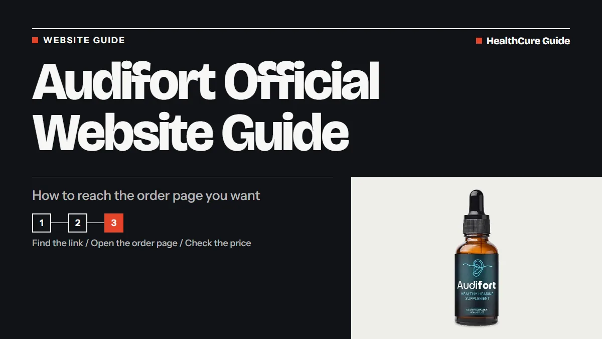 Audifort official website guide headline on a dark panel with a three-step path and a photo of a dropper bottle