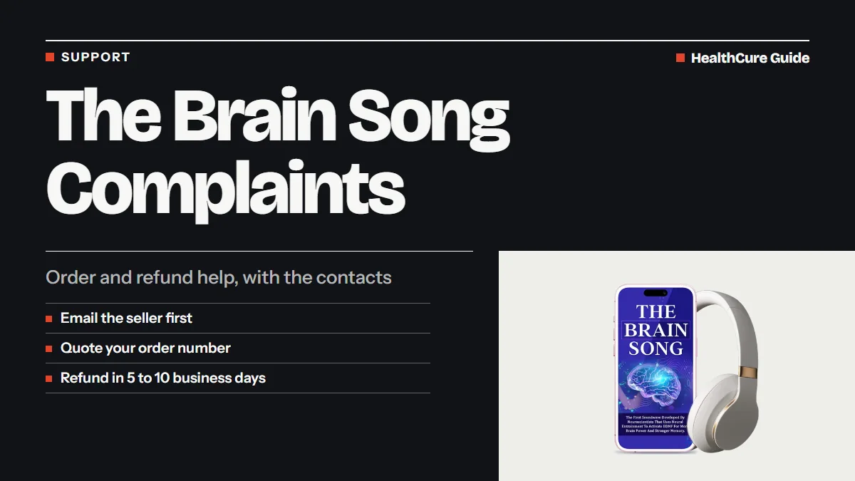 The Brain Song complaints headline on a dark panel with three support steps and a phone sitting next to headphones